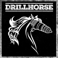 Drillhorse