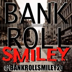 Bankroll Smiley