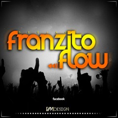 'Deejay Franzito'flow'