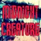 MIDNIGHT CREATURE