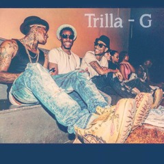 Trilla Gz