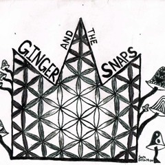 Ginger and the Snaps