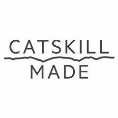 Catskill Made
