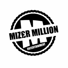 MiZerMillion Entertainment