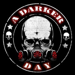 A Darker Day