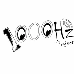1000Hz Project