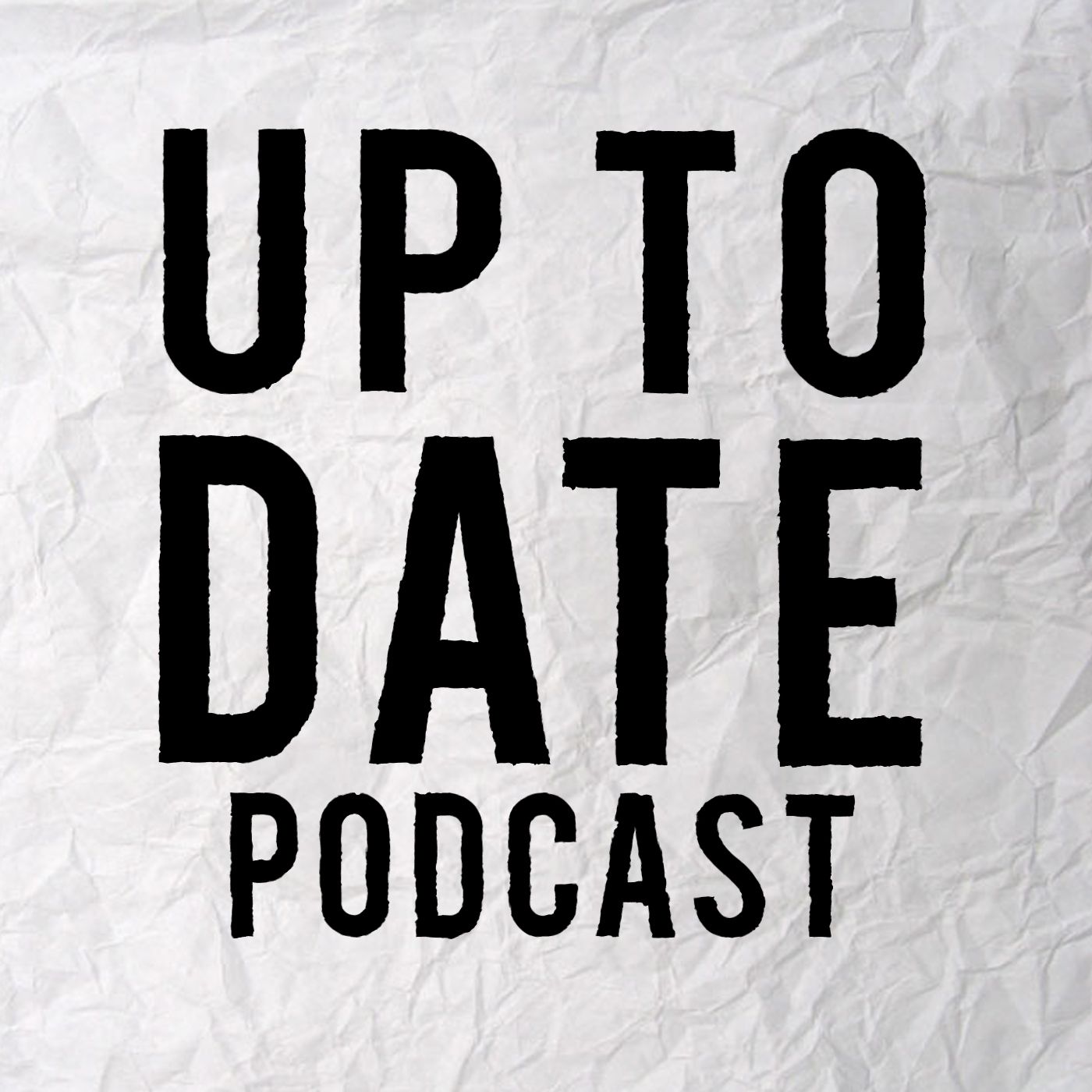 Up To Date Podcast podcast artwork