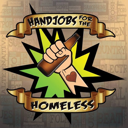 Handjobs For The Homeless