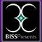 BISS Presents