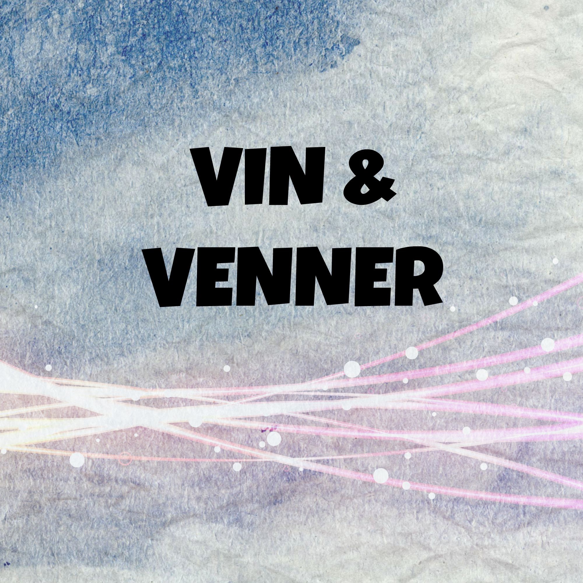 Vin & Venner af Daniel Schweitz