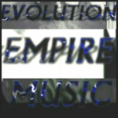 Evolution Empire Music