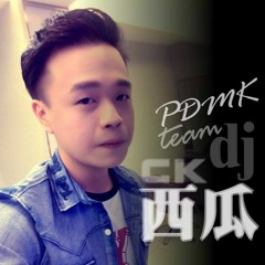 DJ西瓜..ck