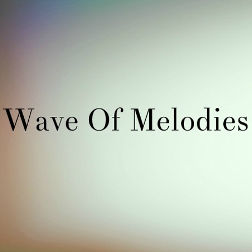 Wave of Melodies’s avatar