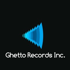 Ghetto Records Inc.