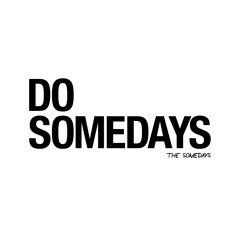The-Somedays
