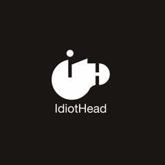 IdiotHead