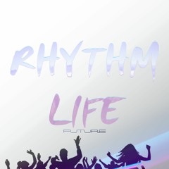 Rhythmlife Future