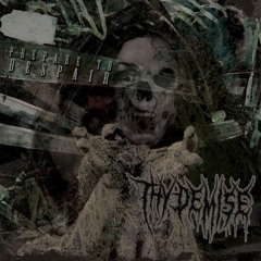 Thy Demise