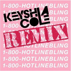 Keyshia - Hotline Bling