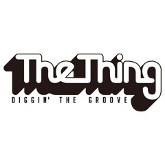 The Thing：shibuya FAMILY