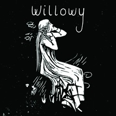Willowy