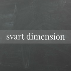 Svart Dimension