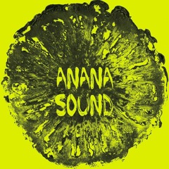 ANANA SOUND