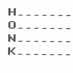 H.O.N.K.