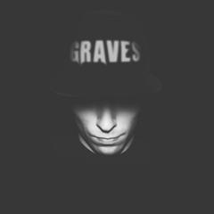 ✘ Graves (DJ/Producer)