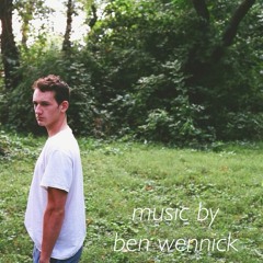 Music by Ben Wennick