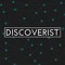 Discoverist
