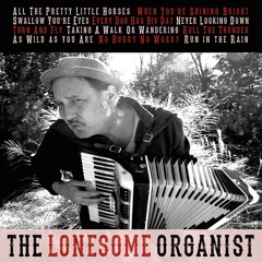 The Lonesome Organist