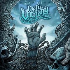DIRTY VICTORY HARDCORE