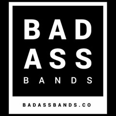 Badass Bands