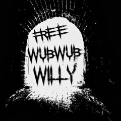 Freewubwub Willy