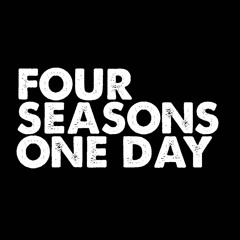 Four Seasons One Day