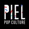 PIEL 'Pop Culture'