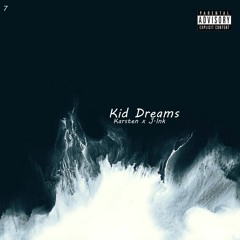 Kid Dreams