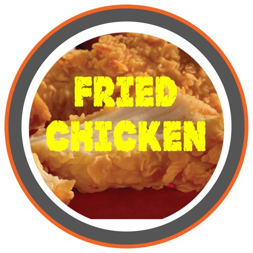 Stream Fried Chicken music Listen to songs, albums, playlists for