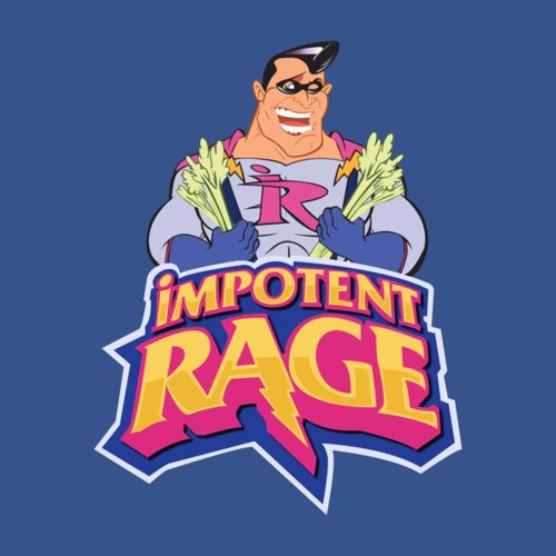 Stream Impotent Rage music | Listen to songs, albums, playlists for ...