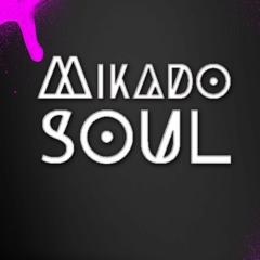 Mikado Soul