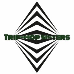 Trip-Hop Sisters