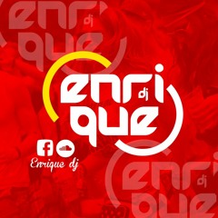 Enrrique Dj ✪