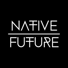Native Future