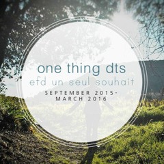 One Thing DTS