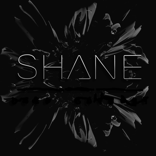 Stream Shane Official Music Listen To Songs Albums Playlists For