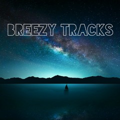 Breezy Tracks