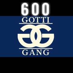 600GottiGang