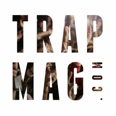 Trap Mag