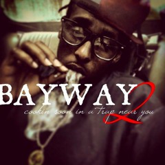 @ITZDINOBITCH#BAYWAY